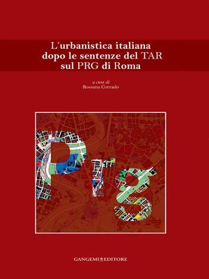 cover image of L'urbanistica italiana dopo le sentenze del TAR sul PRG di Roma